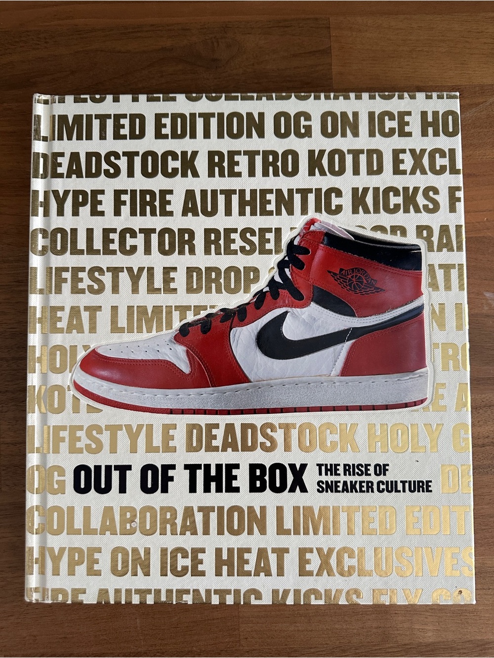 Out of the Box. The rise of sneaker culture book.